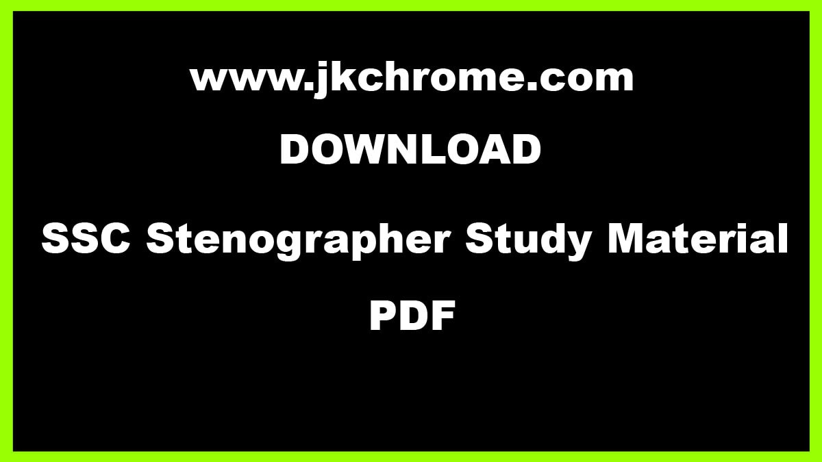 SSC Stenographer Study Material