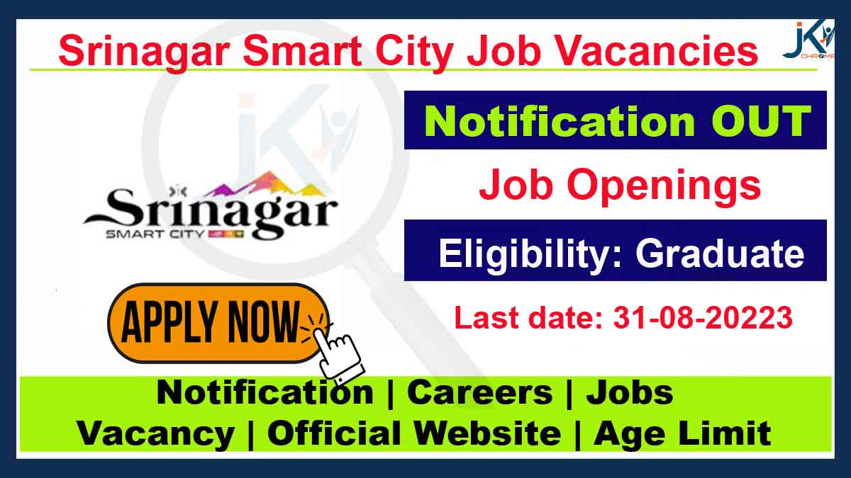 Srinagar Smart City Vacancy Recruitment 2023, Check Post, Eligibility and How to Apply