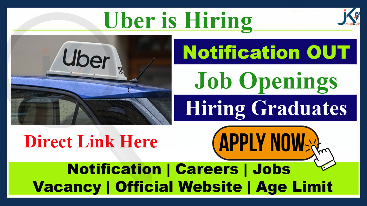Uber Job Vacancy 2023, Hiring Graduates