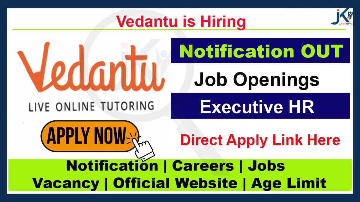 Vedantu Executive HR Job Vacancy 2023