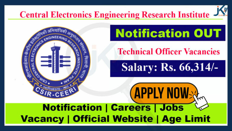 CEERI Technical Officer Vacancy Recruitment 2023