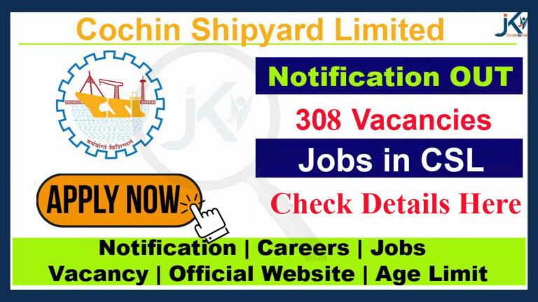 CSL Vacancy Notification for Engagement of Technician/Trade Apprentices, 308 Posts