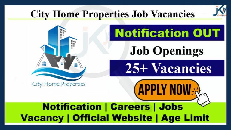 25+ Posts, City Home Properties Srinagar Jobs, Walk-in-Interview