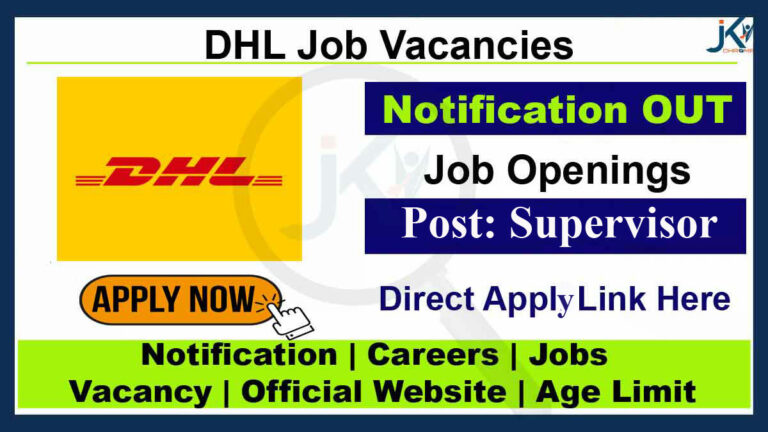 DHL Supervisor Job Vacancy 2023, Apply Online