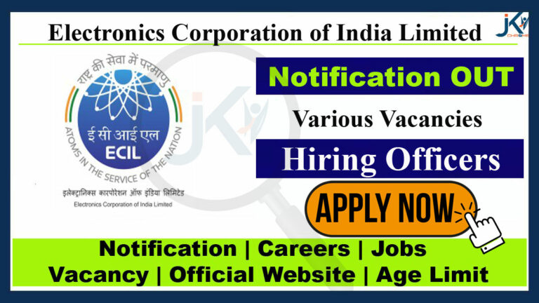 ECIL Officers Recruitment 2023, Apply Online