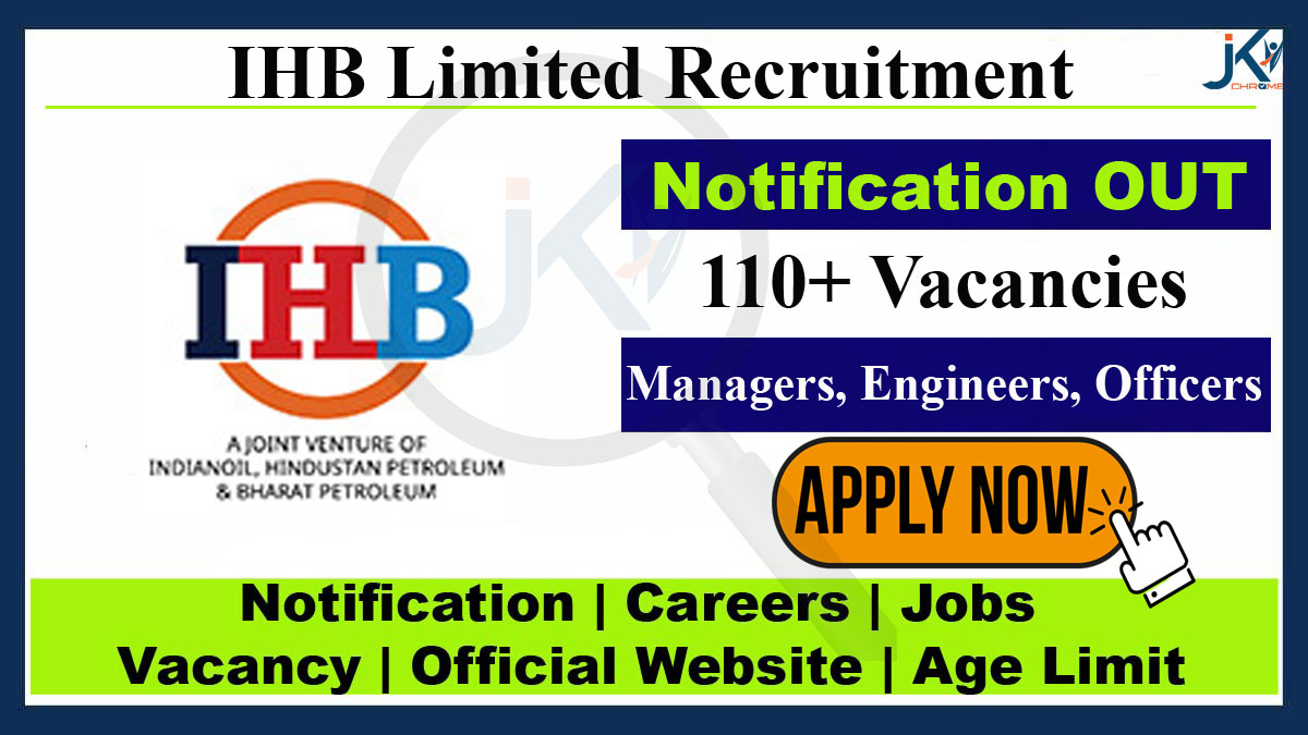 IHB Limited Manager, Engineer, Officer Recruitment 2023, Apply Online for 113 Posts