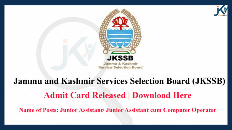 JKSSB Junior Assistant Admit Card 2023, Download Link Active Today