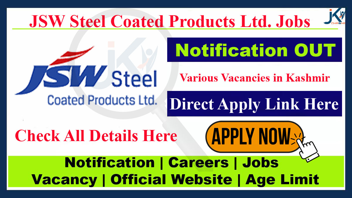JSW Steel Coated Products Ltd. Job vacancy in Kashmir, Apply Online