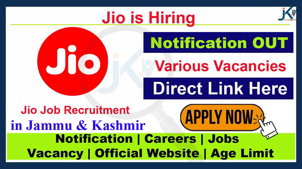 Jio Job Vacancy 2023 in J&K, Apply Online