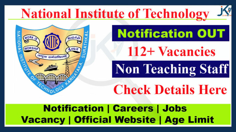NIT Karnataka Non-Teaching Posts, 112 Vacancies, Apply Online