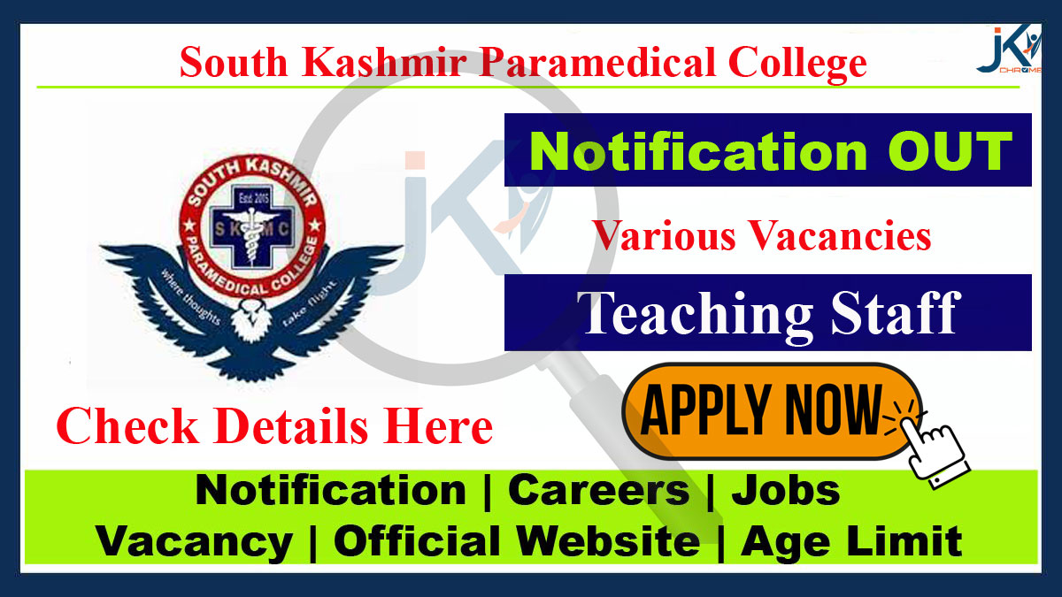 South Kashmir Paramedical College Job Vacancy