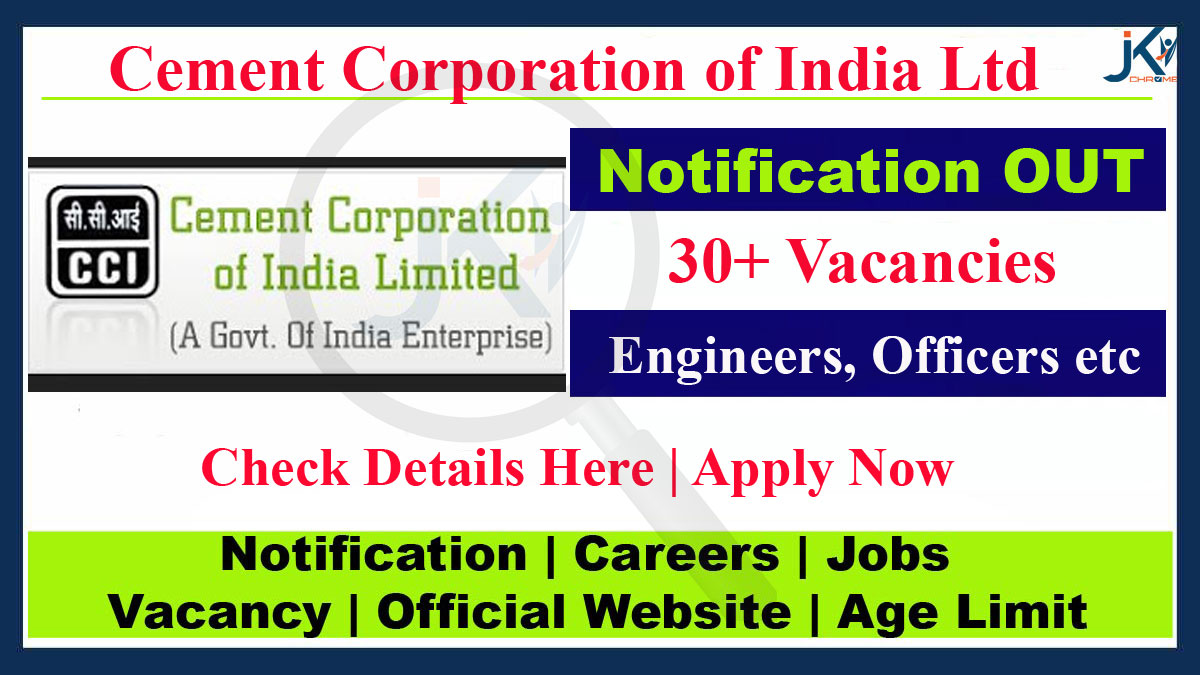 Cement Corporation of India Recruitment 2023 Notification for 32 Posts