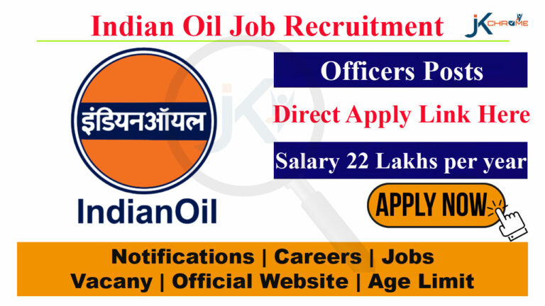 Indian Oil Officers Vacancy, Salary upto 21 Lakhs per year, Check Qualification, Age, How to Apply