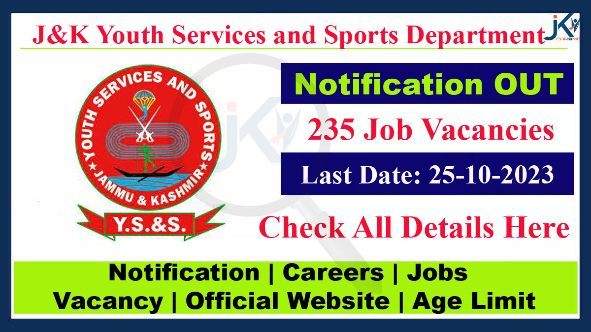 235 Posts, J&K Youth Services and Sports Department Vacancy Notification 2023, Last date today