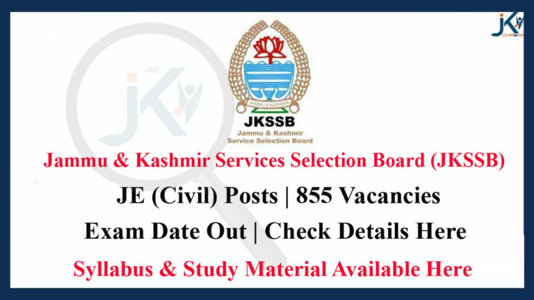 JKSSB JE(Civil) Exam Date OUT, 855 Posts, Details Here