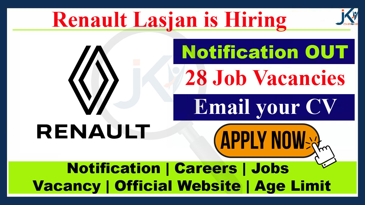 Renault Lasjan Job Vacancy, 28 Posts