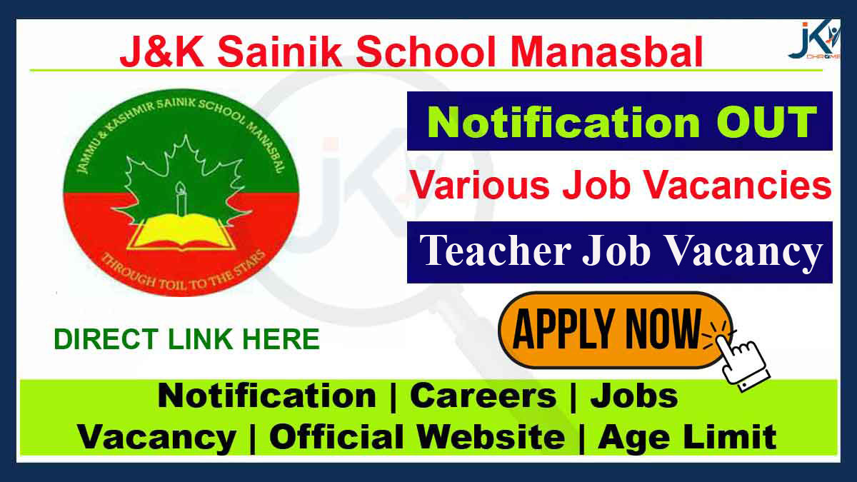 J&K Sainik School Manasbal Teacher Recruitment 2023, Walk-in-interview