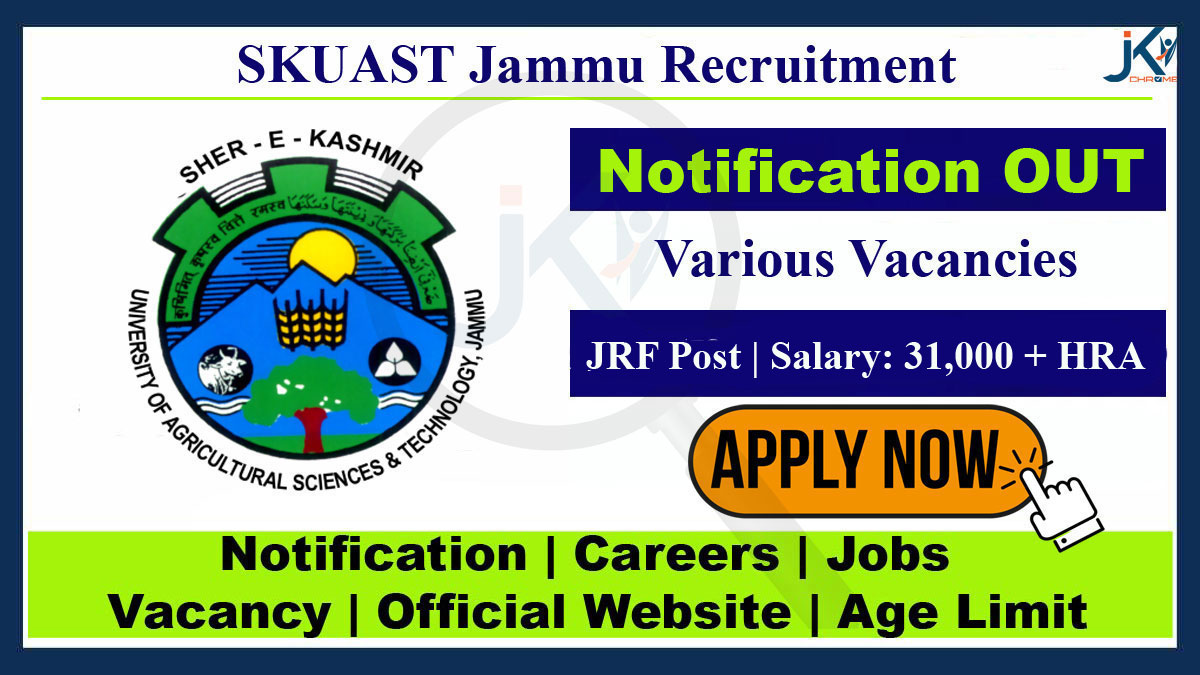 SKUAST Jammu JRF Recruitment 2023, Details Here