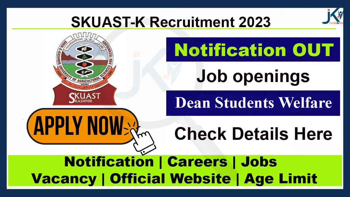 SKUAST Kashmir Dean Recruitment 2023, Check Eligibility