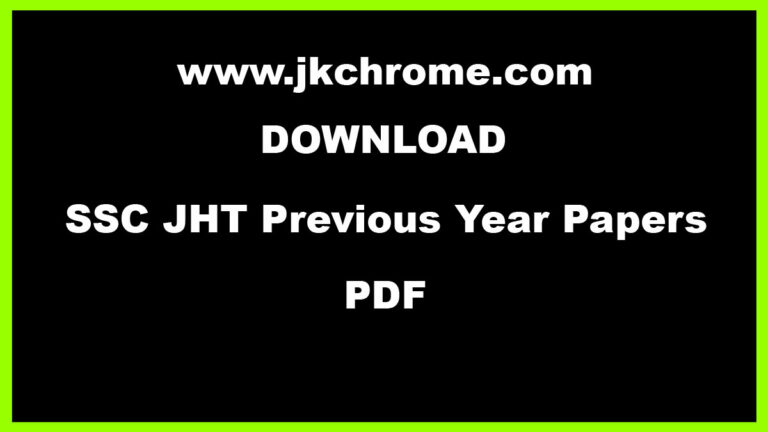 SSC JHT PreviousYear Question Papers Download PDF