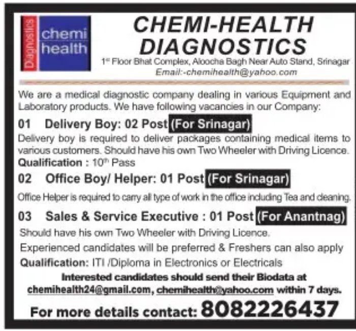 Chemi Health Diagnostics is hiring Delivery Boy ,Office boy/Helper, Sales & Service Executive