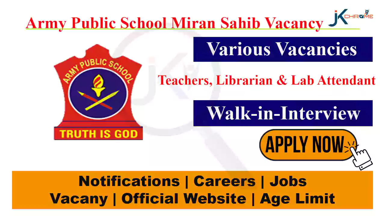 Army Public School Miran Sahib hiring Staff, Walk-in-interview