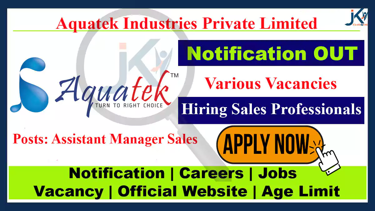 Aquatek Industries Hiring Assistant Manager Sales