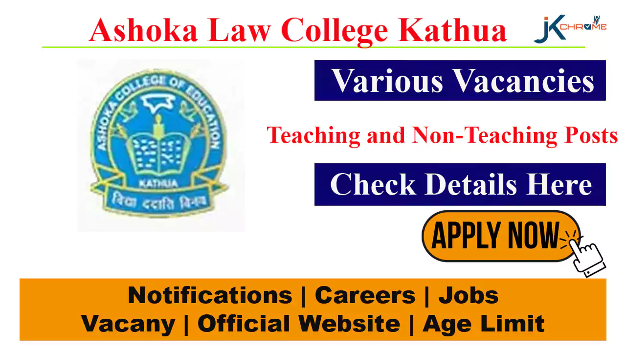 Ashoka Law College Teaching and Non-Teaching Posts Vacancy
