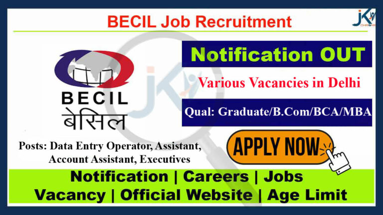 Data Entry Operator, Assistant, Account Assistant, Executives Posts in Delhi, Check Qualification, How to Apply