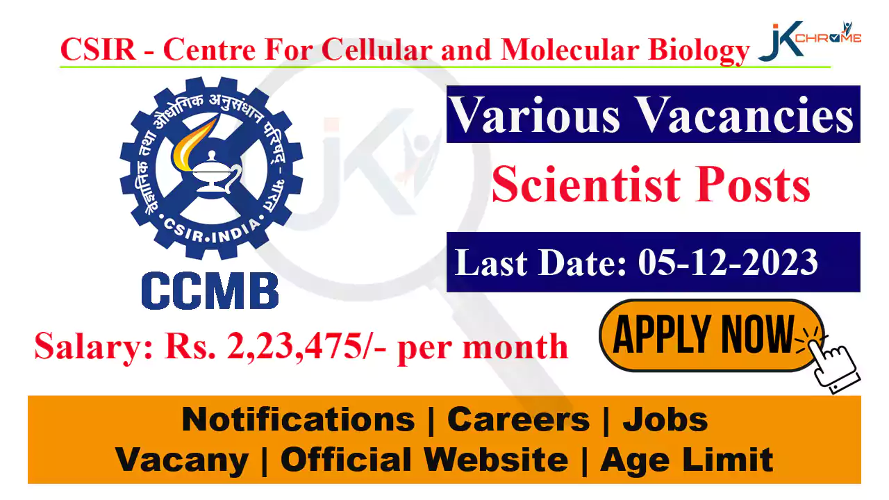 CCMB Scientist Jobs Recruitment Notification 2023, Apply Online