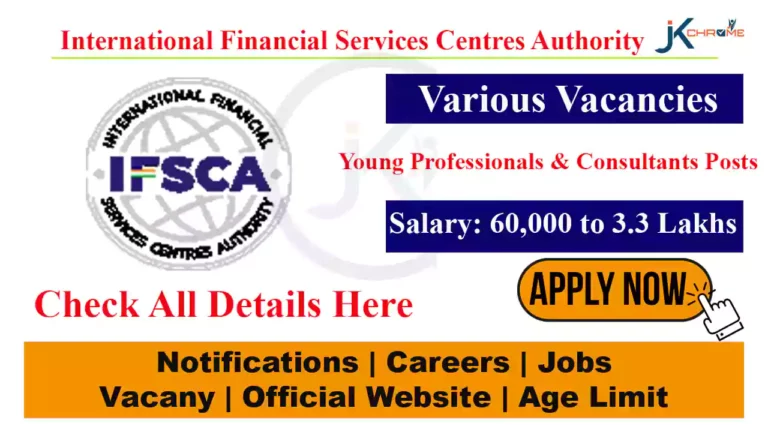 IFSCA Recruitment Notification, Young Professionals & Consultants Posts, Check Qualification, How to Apply