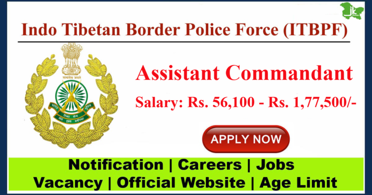 ITBP Assistant Commandant (Engineer) Recruitment 2023 Notification, Check Eligibility & How to Apply