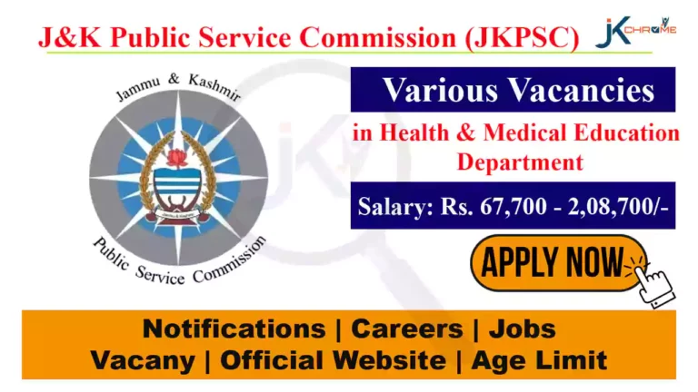JKPSC Health & Medical Education Dept Recruitment, Salary upto 2 Lakhs per month, Check Posts, Qualification, How to Apply