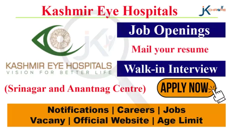 Kashmir Eye Hospitals Srinagar Jobs 2023, Walk-in-Interview