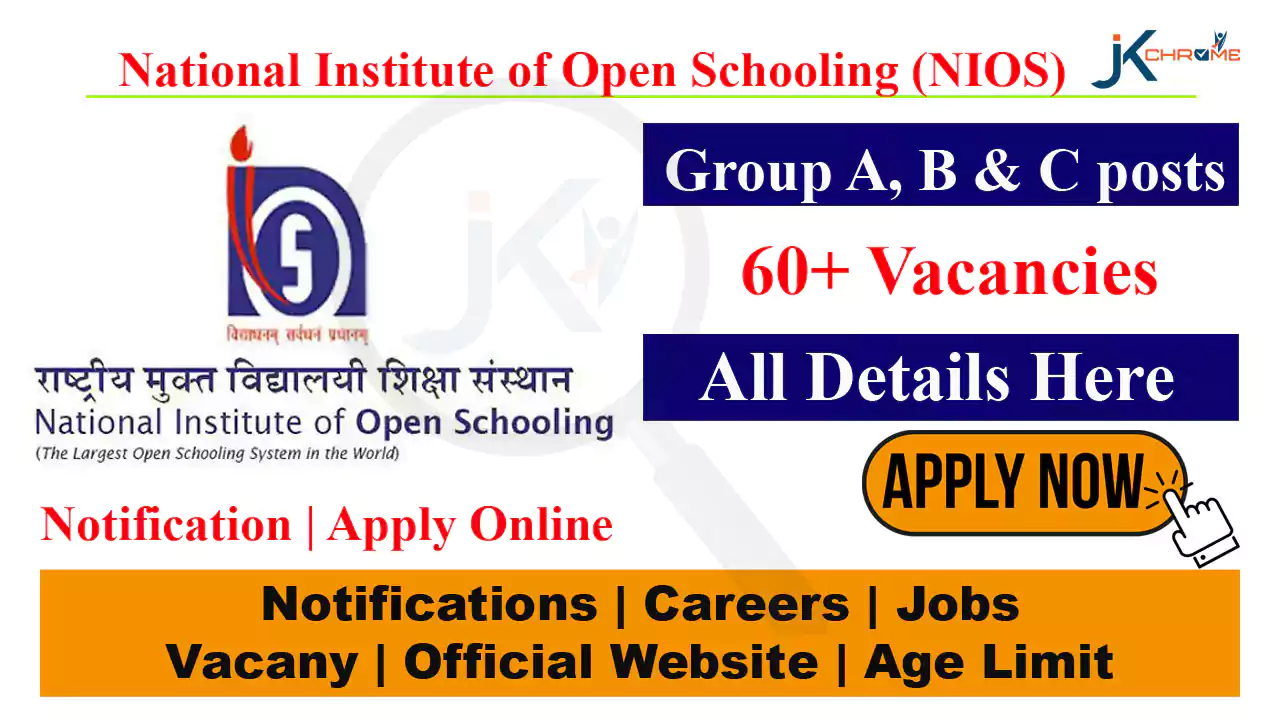NIOS Recruitment 2023 Notification for 62 Group-A,B,C Posts, Online Apply Link