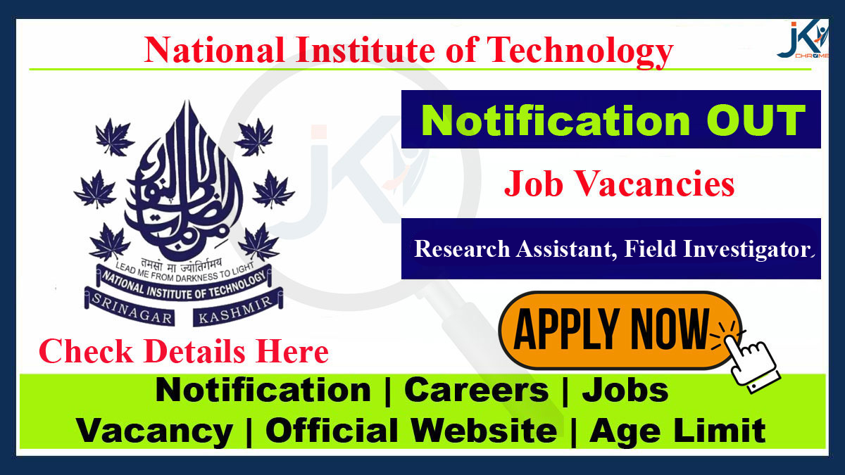 NIT Srinagar Hiring Research Positions, Check Post Names, Qualification & How to Apply