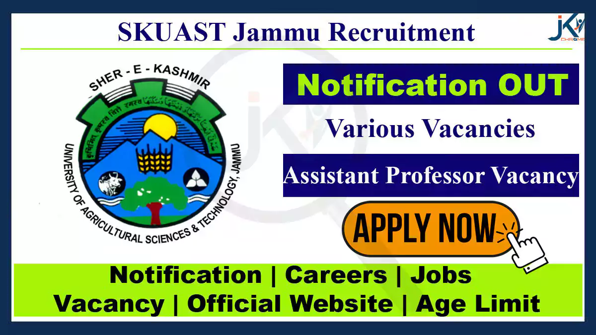 SKUAST Jammu Assistant Professors Recruitment 2023