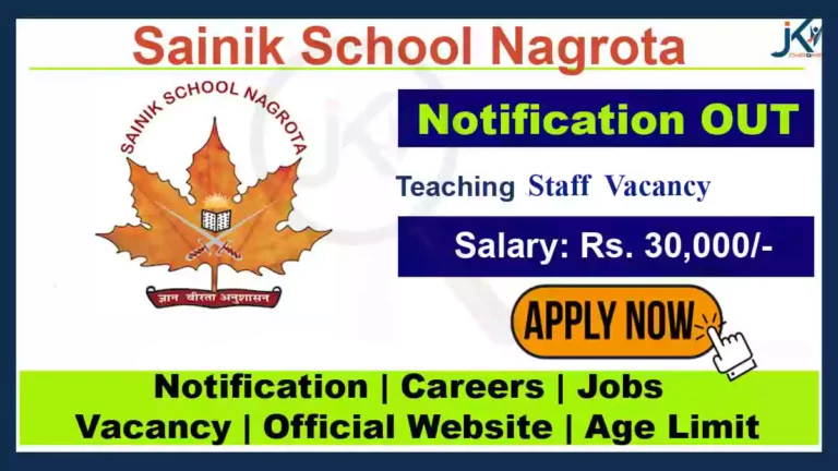 Sainik School Nagrota Teacher Vacancy, Salary 30,000, Check Details