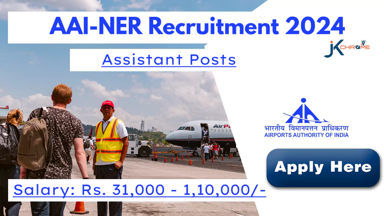 AAI (NER) Recruitment 2024
