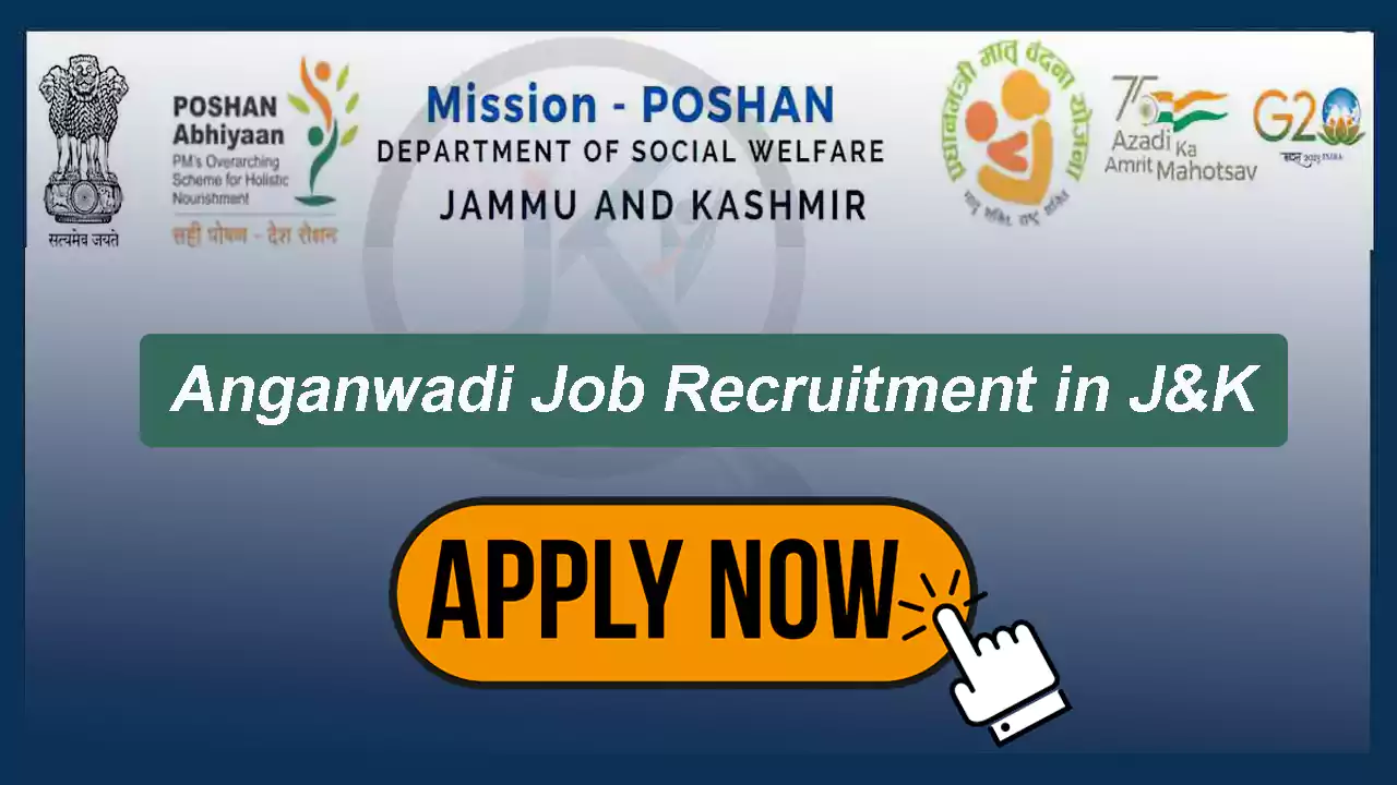 J&K Anganwadi Jobs Vacancy Recruitment