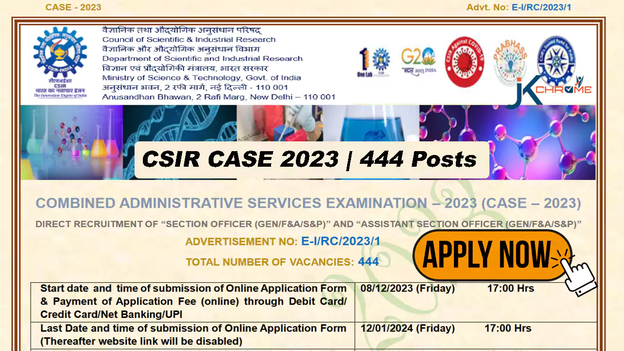 444 SO, ASO Posts | CSIR CASE 2023 Recruitment Notification