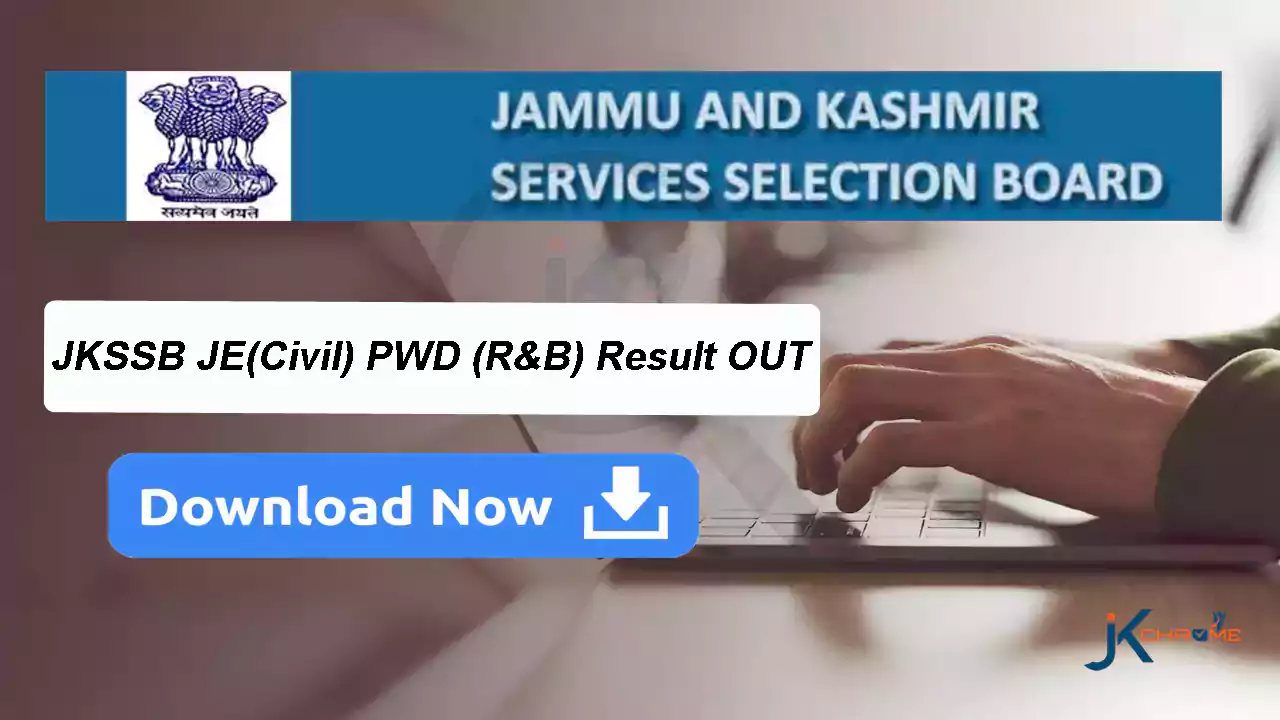 JKSSB JE(Civil) PWD (R&B) Result OUT, Check your Scorecard Here
