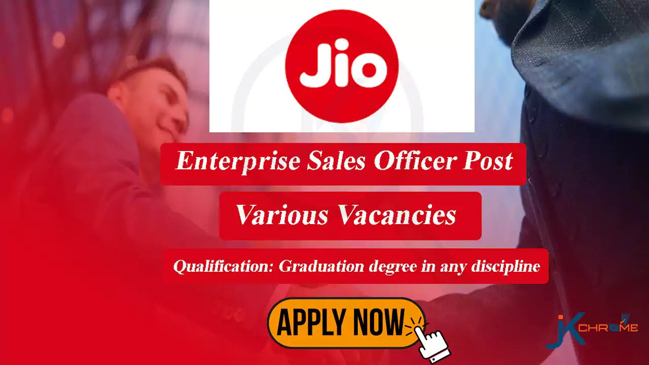 Jio Enterprise Sales Officer Jobs, Online Form