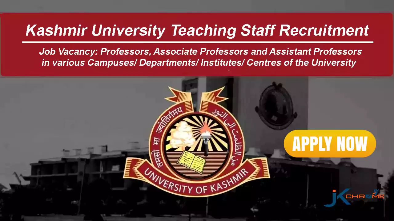 Kashmir University Teaching Posts Recruitment