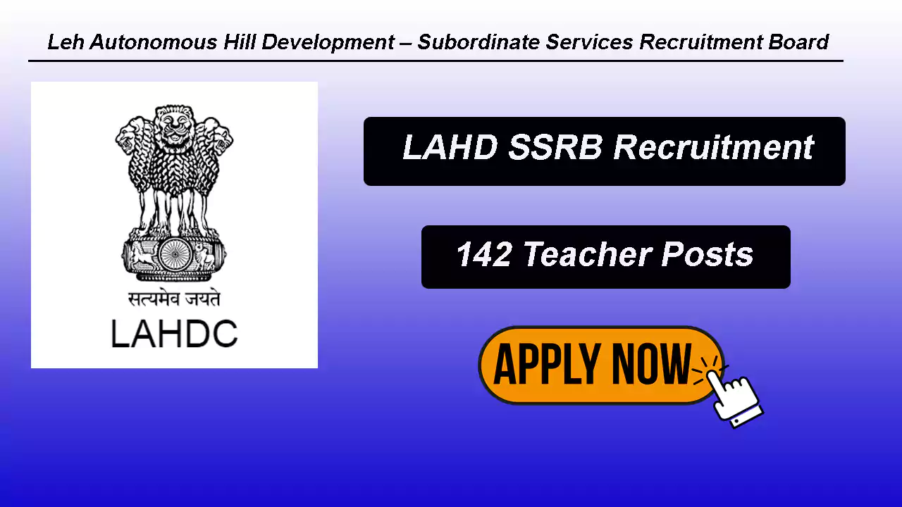 LAHD SSRB Teachers Recruitment 2024, 142 Post