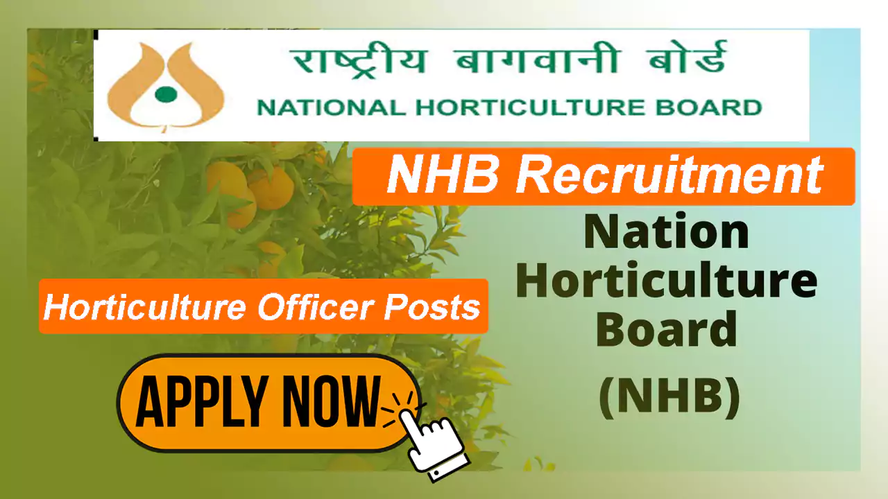 National Horticulture Board Recruitment, Senior Horticulture Officer Posts