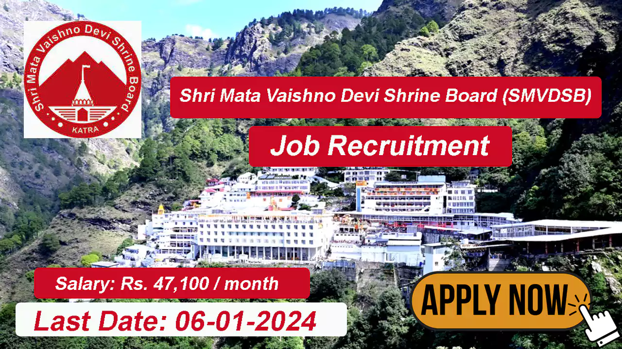 Shri Mata Vaishno Devi Shrine Board, SMVDSB Recruitment for 12th pass