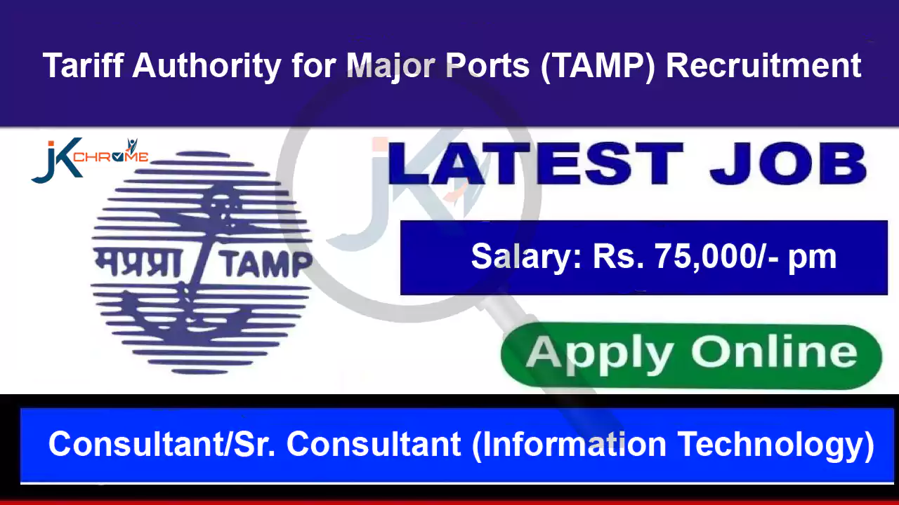Tariff Authority for Major Ports (TAMP) Recruitment 2023
