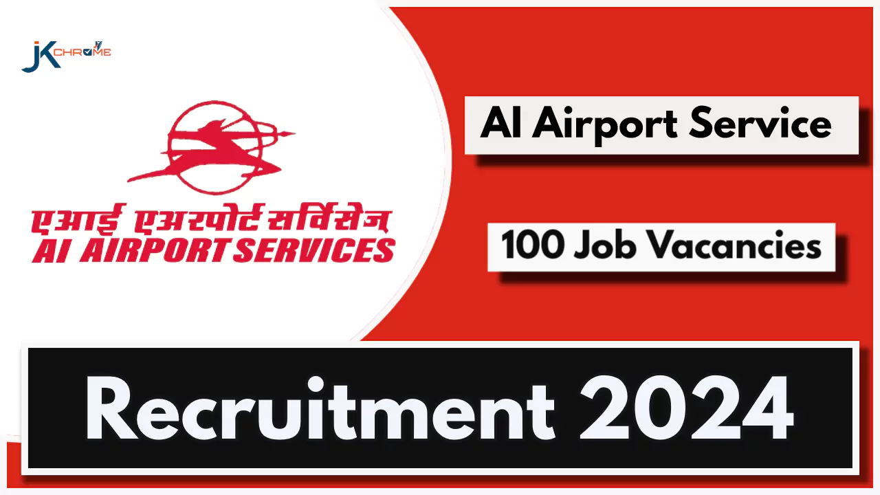 AIASL Passenger Service Agent Recruitment 2024 Notification, Check How to Apply