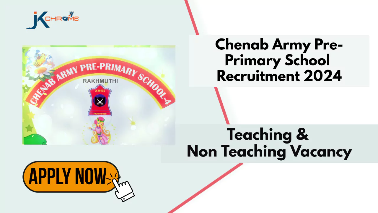 Chenab Army Pre-Primary School Staff Vacancy 2024